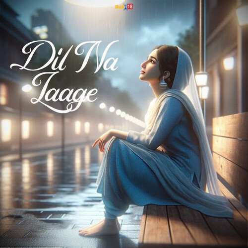 Dil Na Laage 2024