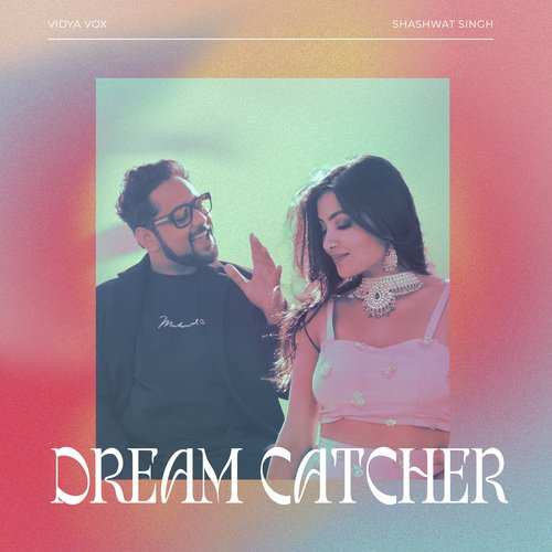 Dream Catcher 2022