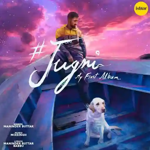 Jugni (My First Album) 2021