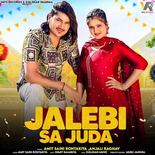 Jalebi Sa Juda (feat. Anjali Raghav) 2024