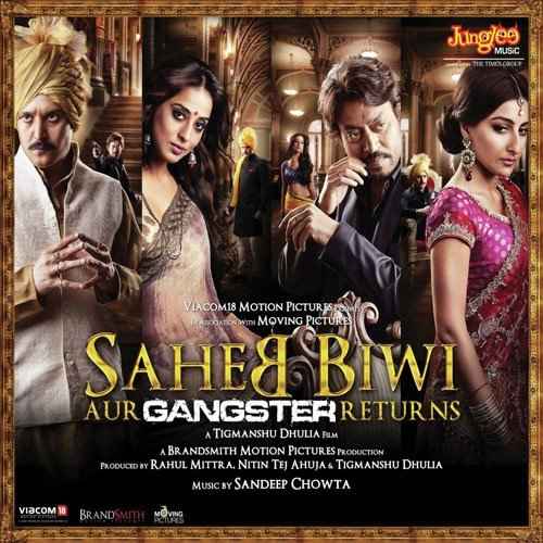 Saheb Biwi Aur Gangster Returns 2013