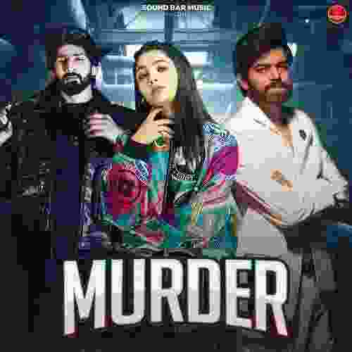 Murder (feat. Jaivir Rathee And Miss Parul) 2024