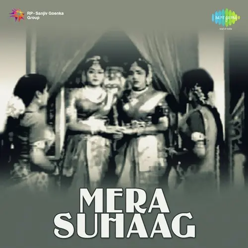 Mera Suhaag 1947