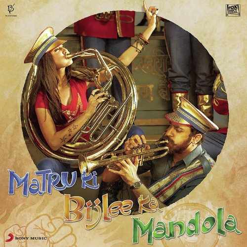 Matru Ki Bijlee Ka Mandola 2013