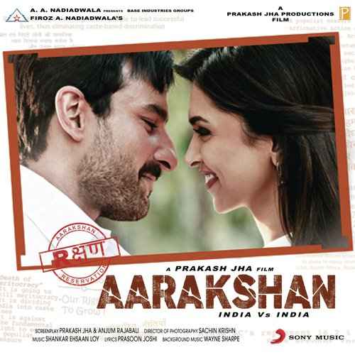 Aarakshan 2011