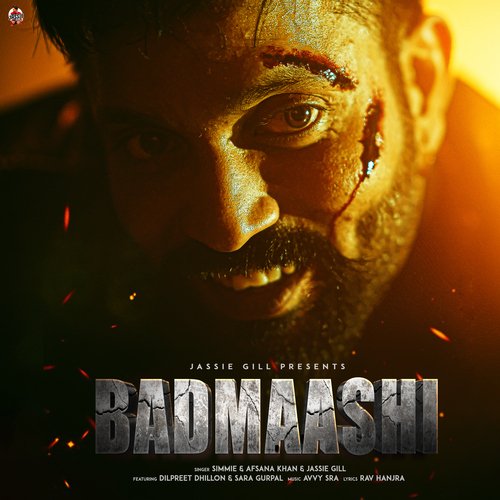 Badmaashi (feat. Dilpreet Dhillon And Sara Gurpal) 2024