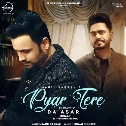 Pyar Tere Da Asar(Ehsaas)