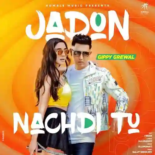 Jadon Nachdi Tu