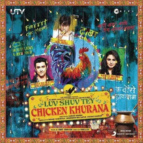 Luv Shuv Tey Chicken Khurana 2012