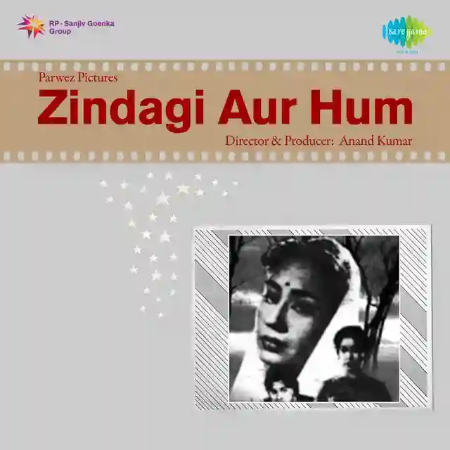 Zindagi Aur Hum 1962