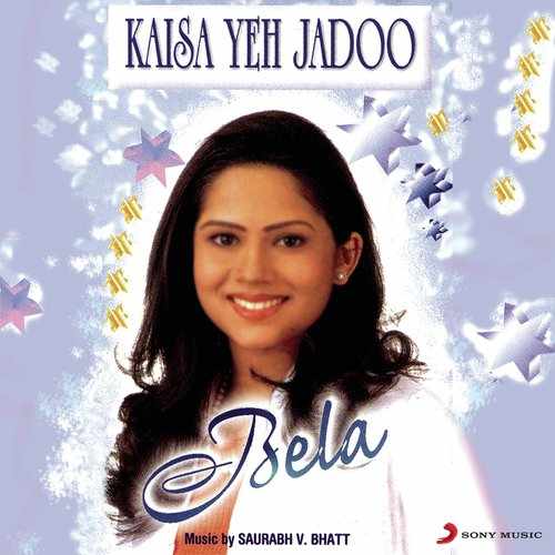 Kaisa Yeh Jadoo 2000