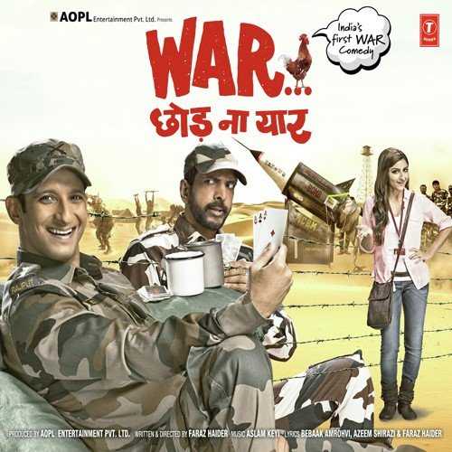 War...Chhod Na Yaar 2013