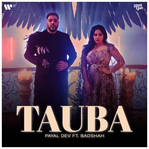 Tauba (feat. Badshah) 2022