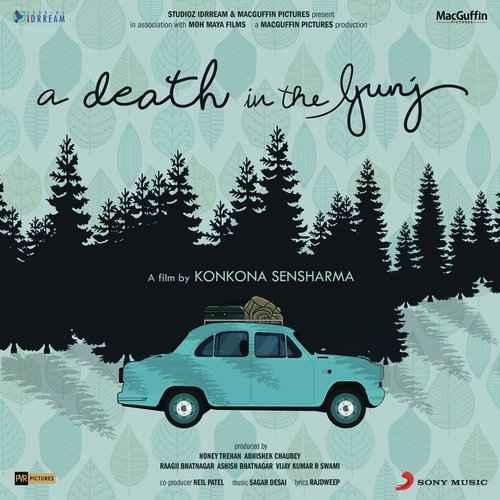 A Death in the Gunj 2017