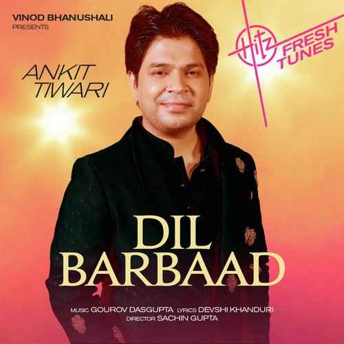 Dil Barbaad 2022