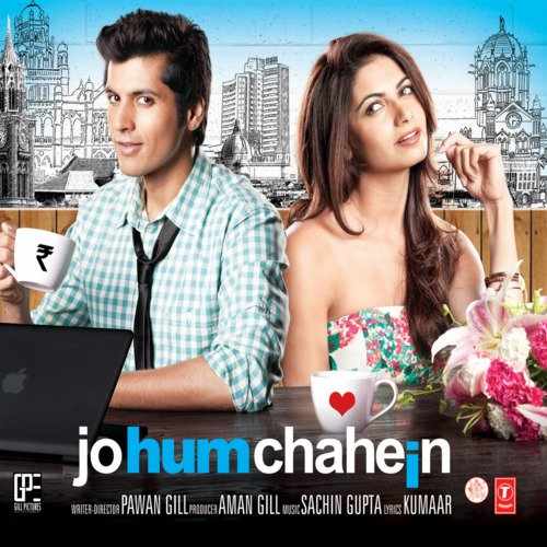 Jo Hum Chahein 2011