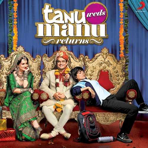 Tanu Weds Manu Returns (Mashup)