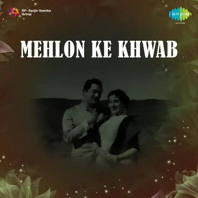 Mehlon Ke Khwab 1960