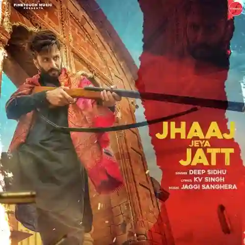 Jhaaj Jeya Jatt 2021