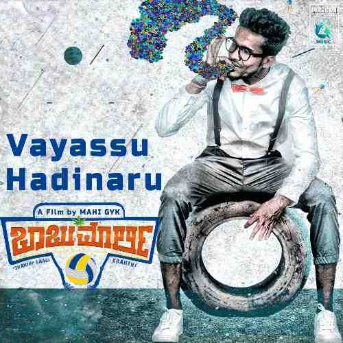 Vayassu Hadinaru