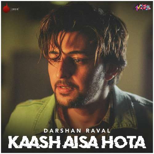 Kaash Aisa Hota - Single 2019