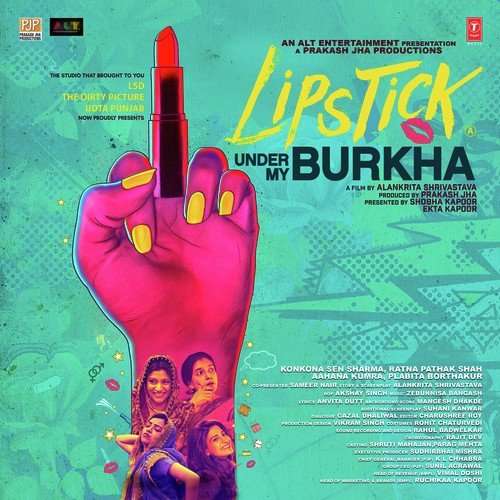 Lipstick Under My Burkha 2017