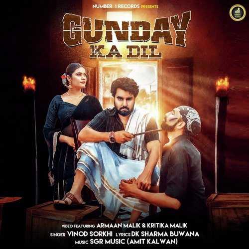 Gunday Ka Dil 2023