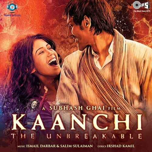 Kaanchi Re Kaanchi