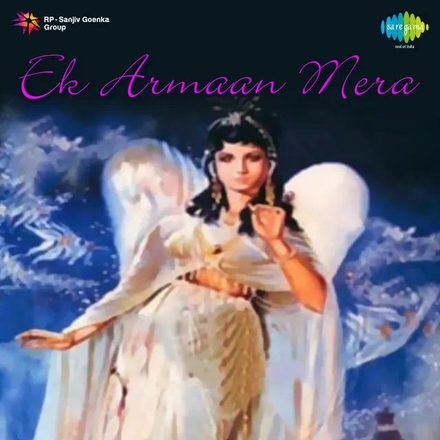 Ek Armaan Mera