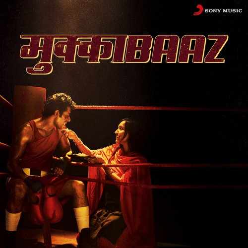 Mukkabaaz 2018