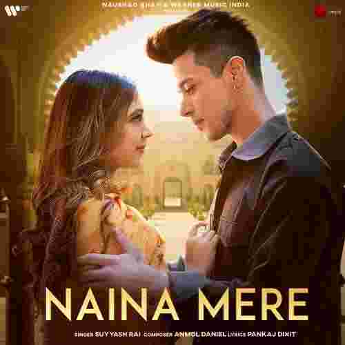 Naina Mere 2022