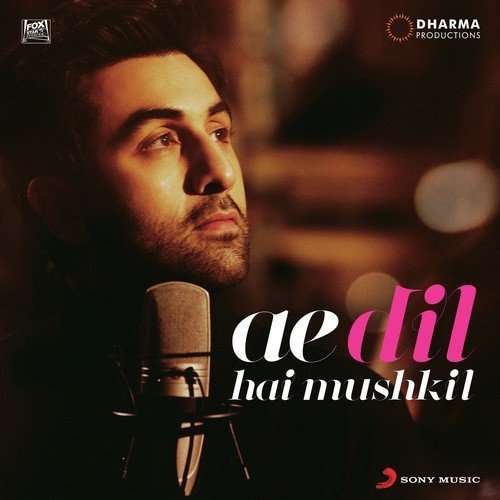 Ae Dil Hai Mushkil Title Track