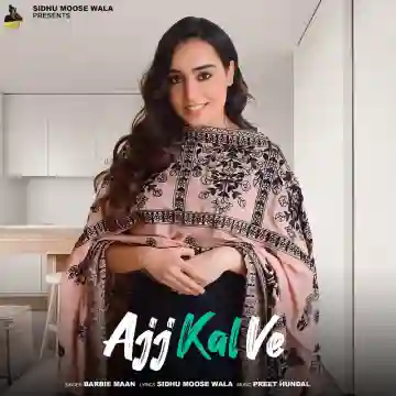 Ajj Kal Ve (Female Version)