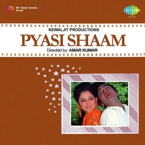 Pyasi Shaam 1969