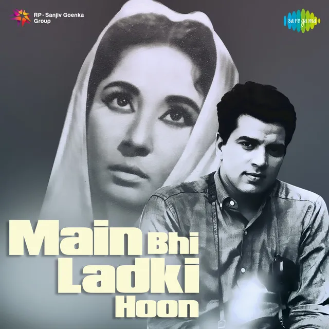 Main Bhi Ladki Hoon 1964