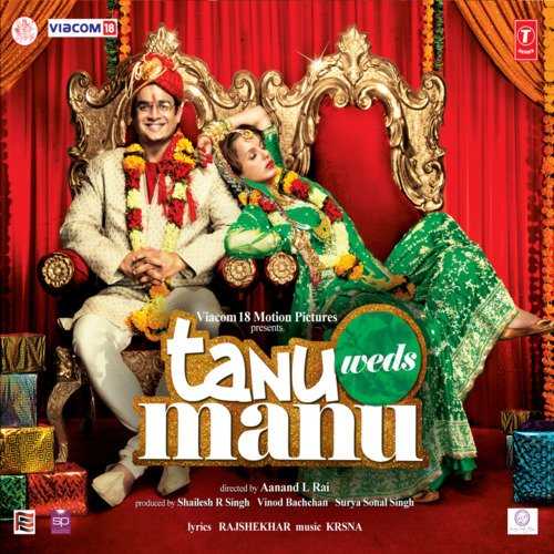 Tanu Weds Manu 2011