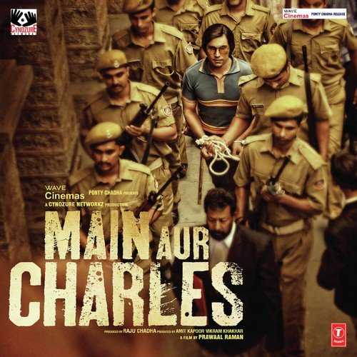 Main Aur Charles 2015