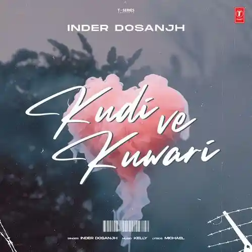 Kudi Ve Kuwari