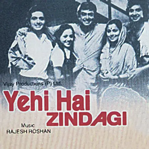 Yehi Hai Zindagi 1977