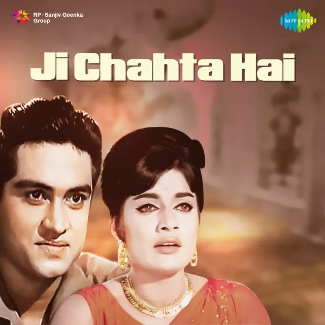 Ji Chahta Hai 1964