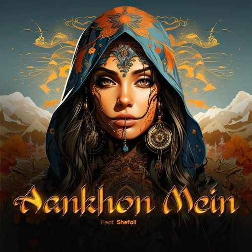 Aankhon Mein (feat. Shefali) 2023