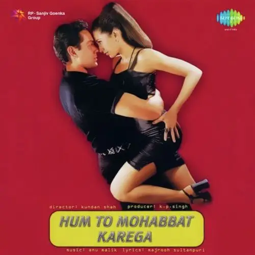 Hum To Mohabbat Karega - Sonu Nigam