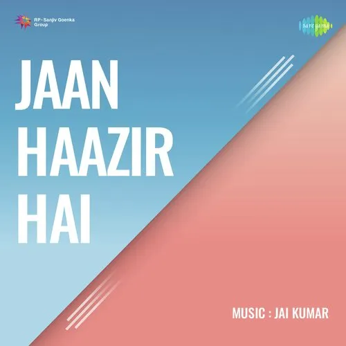 Jaan Haazir Hai 1975