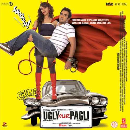 Ugly Aur Pagli 2008